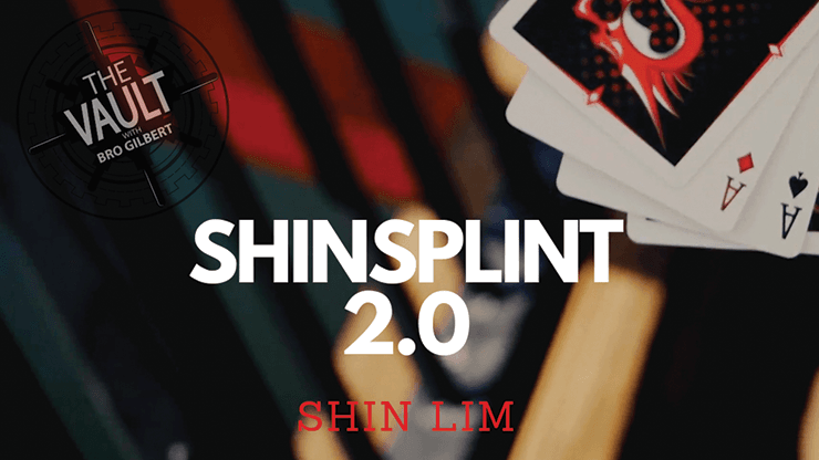 2016 申林出品纸牌魔术Shin Splint 2.0 by Shin Lim