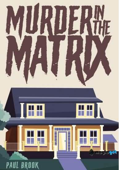 2025心灵魔术教学Murder in the Matrix by Paul Brook