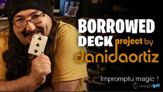 2025纯手法 纸牌魔术Borrowed Deck Project Chapter 10 Tear ACAAN by Dani Daortiz