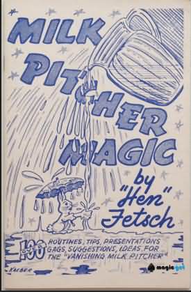 2025奶壶魔术教学Milk Pitcher Magic by Hen Fetsch