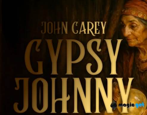 2025占卜纸牌魔术教学Gypsy Johnny by John Carey