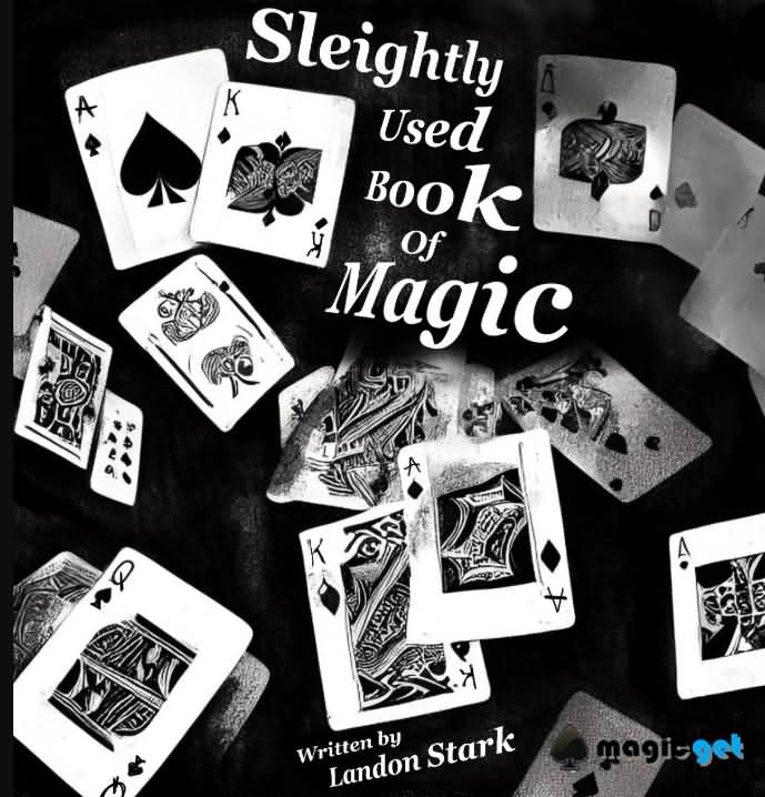 近景魔术教学Sleightly Used Book Of Magic by Landon Stark